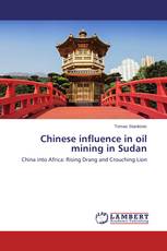 Chinese influence in oil mining in Sudan