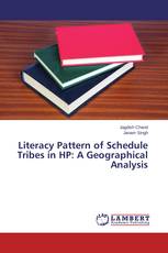 Literacy Pattern of Schedule Tribes in HP: A Geographical Analysis