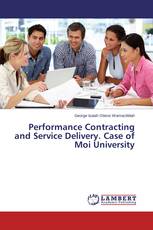 Performance Contracting and Service Delivery. Case of Moi University