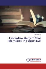 Lyotardian Study of Toni Morrison's The Bluest Eye
