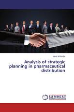 Analysis of strategic planning in pharmaceutical distribution