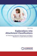 Explorations into Attachment Classifications