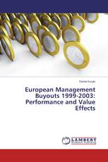 European Management Buyouts 1999-2003: Performance and Value Effects
