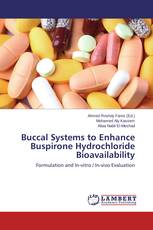 Buccal Systems to Enhance Buspirone Hydrochloride Bioavailability