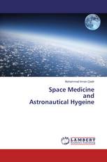 Space Medicine and Astronautical Hygeine