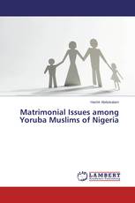Matrimonial Issues among Yoruba Muslims of Nigeria