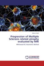 Progression of Multiple Sclerosis related atrophy evaluated by MRI