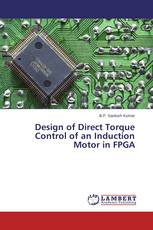 Design of Direct Torque Control of an Induction Motor in FPGA