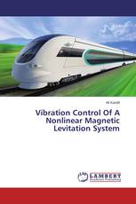 Vibration Control Of A Nonlinear Magnetic Levitation System