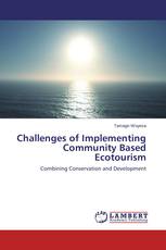 Challenges of Implementing Community Based Ecotourism