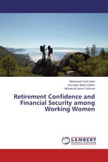 Retirement Confidence and Financial Security among Working Women