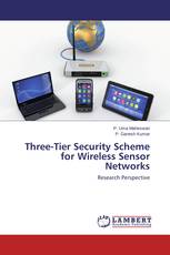 Three-Tier Security Scheme for Wireless Sensor Networks