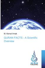 QURAN FACTS - A Scientific Overview
