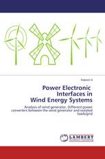 Power Electronic Interfaces in Wind Energy Systems