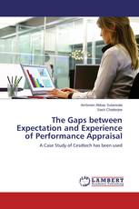 The Gaps between Expectation and Experience of Performance Appraisal