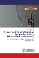 Design and Control Lighting System for Indoor Educational Environment