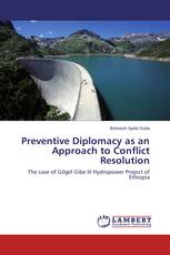 Preventive Diplomacy as an Approach to Conflict Resolution