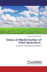 Status of Modernisation of Tribal Agriculture