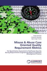 Misuse & Abuse Case Oriented Quality Requirement Metrics