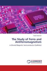 The Study of Ferro and Antiferromagnetism