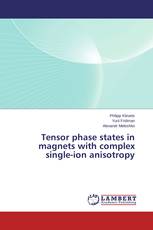 Tensor phase states in magnets with complex single-ion anisotropy