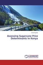 Assessing Sugarcane Price Determinants In Kenya