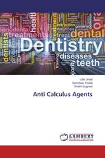 Anti Calculus Agents