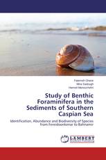 Study of Benthic Foraminifera in the Sediments of Southern Caspian Sea