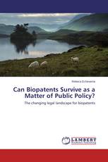 Can Biopatents Survive as a Matter of Public Policy?