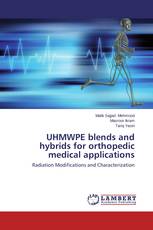 UHMWPE blends and hybrids for orthopedic medical applications