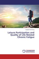 Leisure Participation and Quality of Life Related Chronic Fatigue