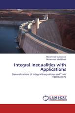 Integral Inequalities with Applications