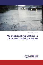 Motivational regulation in Japanese undergraduates