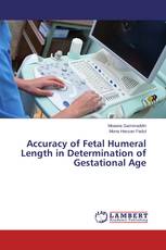 Accuracy of Fetal Humeral Length in Determination of Gestational Age