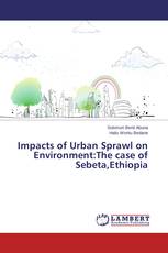 Impacts of Urban Sprawl on Environment:The case of Sebeta,Ethiopia