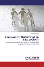 Employment Discrimination Law WORKS!