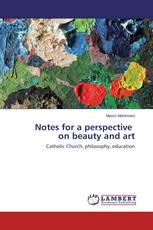Notes for a perspective on beauty and art