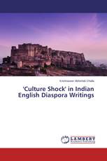 'Culture Shock' in Indian English Diaspora Writings