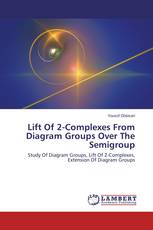 Lift Of 2-Complexes From Diagram Groups Over The Semigroup