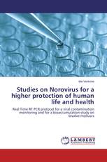 Studies on Norovirus for a higher protection of human life and health