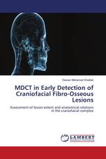 MDCT in Early Detection of Craniofacial Fibro-Osseous Lesions