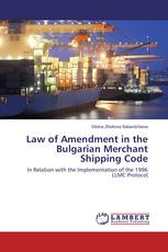 Law of Amendment in the Bulgarian Merchant Shipping Code