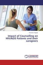 Impact of Counselling on HIV/AIDS Patients and their caregivers