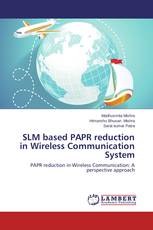 SLM based PAPR reduction in Wireless Communication System