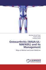 Osteoarthritis (WAJA-UL-MAFASIL) and its Management