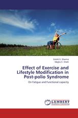 Effect of Exercise and Lifestyle Modification in Post-polio Syndrome