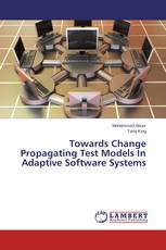 Towards Change Propagating Test Models In Adaptive Software Systems