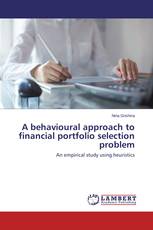 A behavioural approach to financial portfolio selection problem