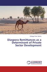 Diaspora Remittances as a Determinant of Private Sector Development