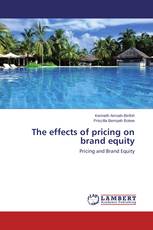 The effects of pricing on brand equity